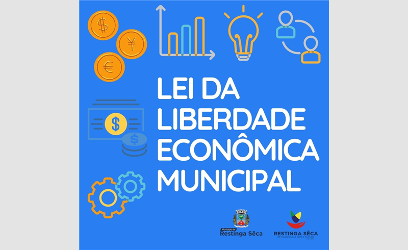 Sancionada a Lei de Liberdade Econômica Municipal 