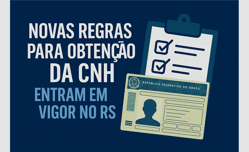 Novas regras para obtenção da CNH entram em vigor no RS e prometem maior acesso