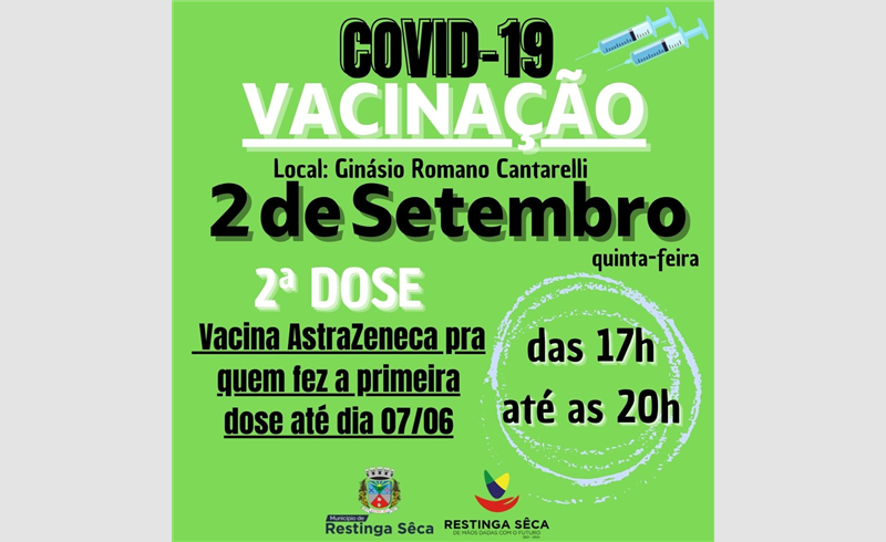 Vacinação contra a Covid-19 segunda dose no dia dois de setembro
