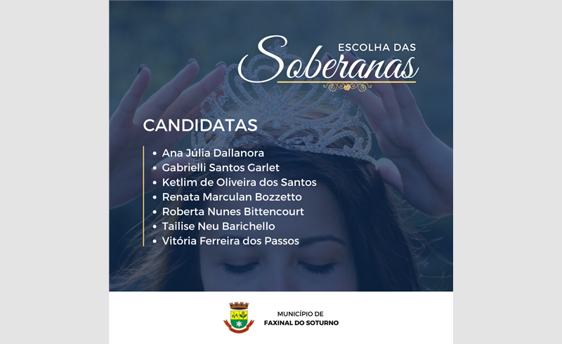 Escolha das soberanas de Faxinal do Soturno terá sete candidatas