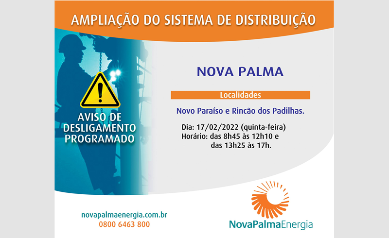 Comunicado de desligamento de rede elétrica nas localidades de Novo Paraíso e Rincão dos Padilhas em Nova Palma