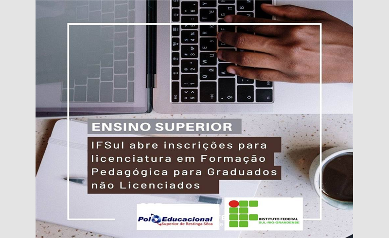  Abertas as inscrições para o processo seletivo ao curso de Licenciatura em Formação Pedagógica para Graduados não Licenciados