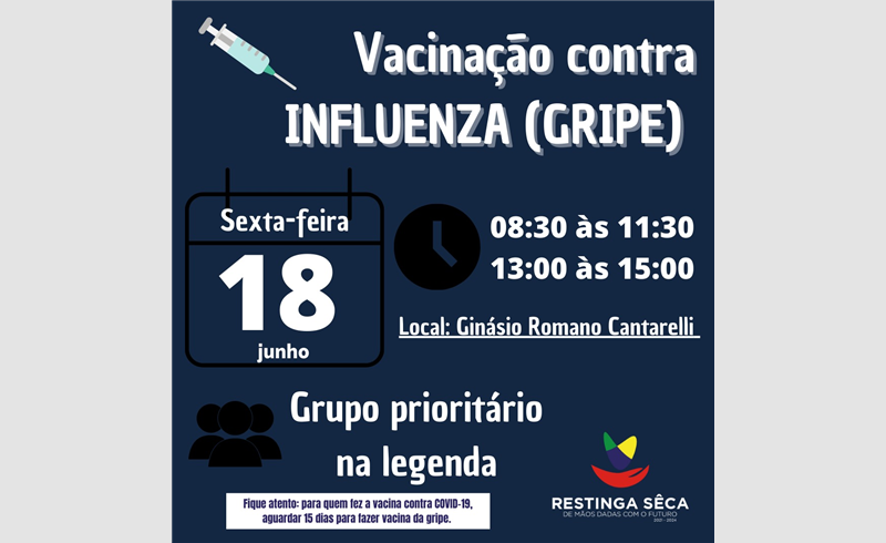 Vacinação contra INFLUENZA (GRIPE) na sexta-feira (18)