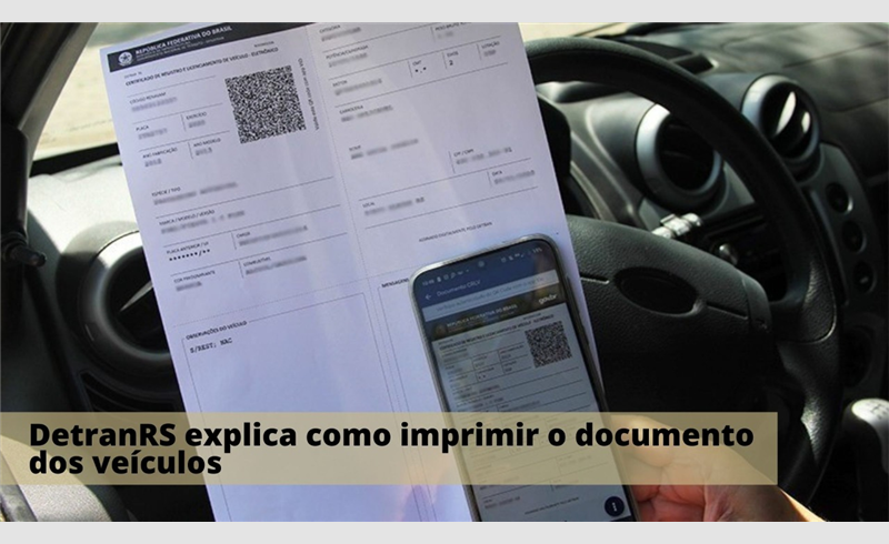 DetranRS explica como imprimir o documento dos veículos