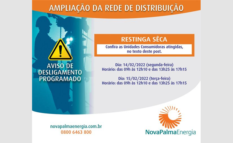 Aviso de desligamento de Rede Elétrica em Restinga Sêca, Nova Palma e Faxinal do Soturno nesta segunda e terça-feira