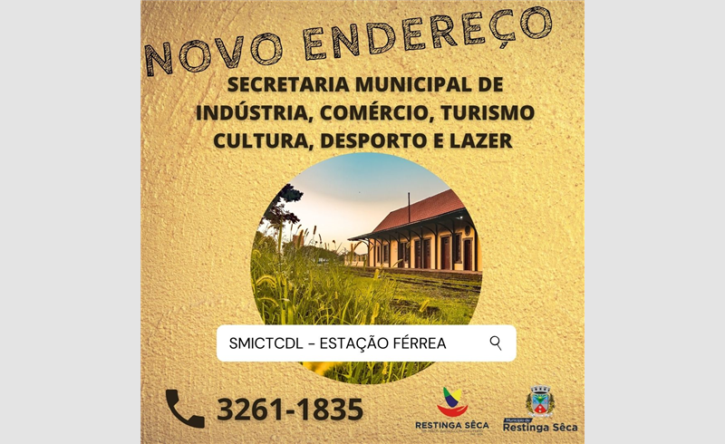 Secretaria de Indústria, Comércio, Turismo, Cultura, Desporto e Lazer está em novo endereço