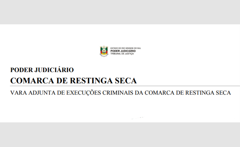 Consepro de Restinga Sêca  receberá recursos financeiros da Vara de Execução Penal