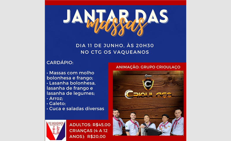 Jantar das Massas do CTG Os Vaqueanos será neste sábado, 11/06