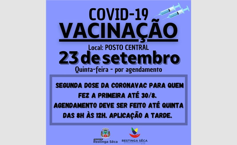 Segunda dose da Coronavac para quem recebeu a primeira até 30 de agosto