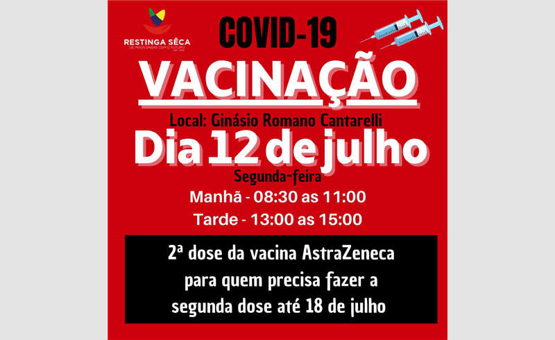 Vacinação no Ginásio Romano Cantarelli contra a Covid-19 - Segunda dose na segunda (12) e primeira dose para pessoas a partir de 30 anos na terça (13)