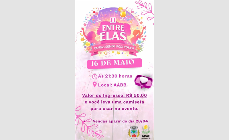 APAE promove segunda edição do evento “Entre Elas” em Restinga Sêca