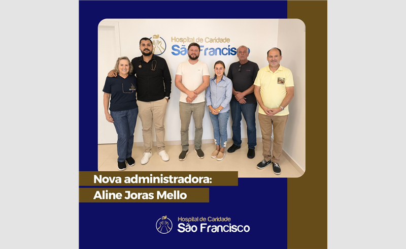 Hospital São Francisco anuncia nova administradora