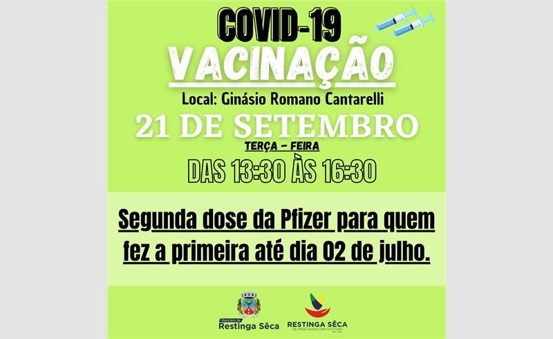 Segunda dose da Pfizer para quem se vacinou até dia 02 de julho