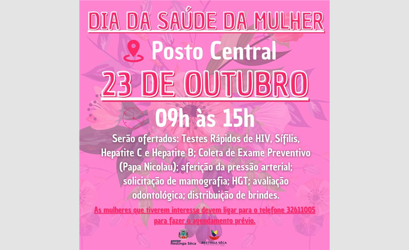 Posto de Saúde Central de Restinga Sêca promove Dia da Saúde da Mulher