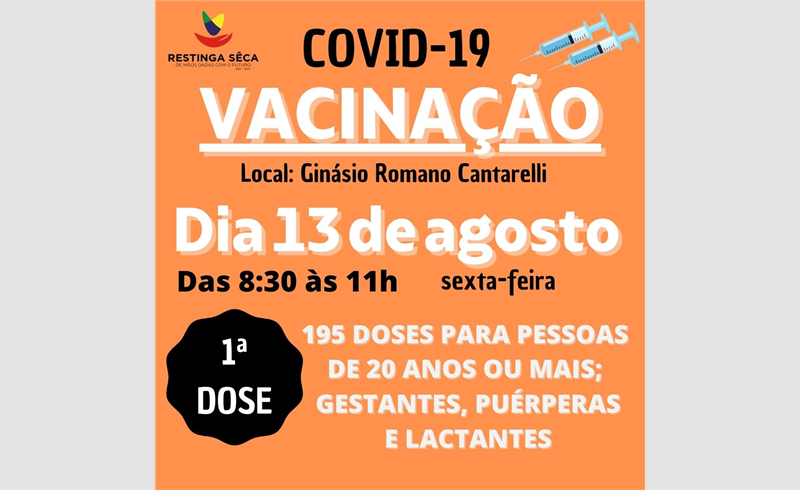 Vacinação contra COVID-19 para para pessoas de 20 anos ou mais na sexta-feira (13). Gestantes, puérperas e lactantes que ainda não fizeram a vacina podem ir no dia