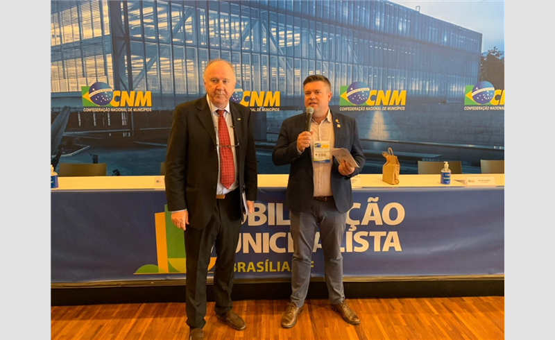 Paulinho Salerno participa de Mobilização Municipalista promovida pela CNM em Brasília