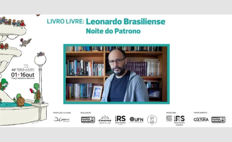 Feira do Livro de Santa Maria: Noite dedicada ao Patrono Leonardo Brasiliense, discute sua relação com a literatura e os processos criativos