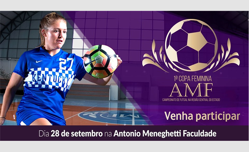 A I Copa AMF de Futsal Feminino já tem data marcada