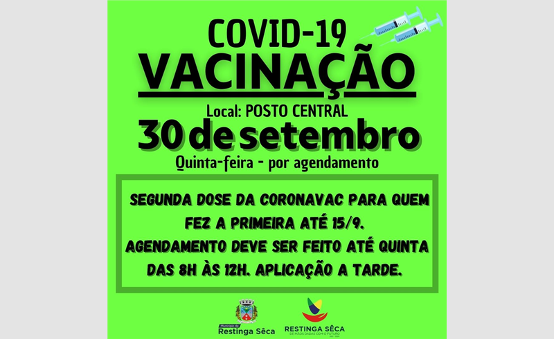 Segunda dose da Coronavac para quem recebeu a primeira até 15 de setembro