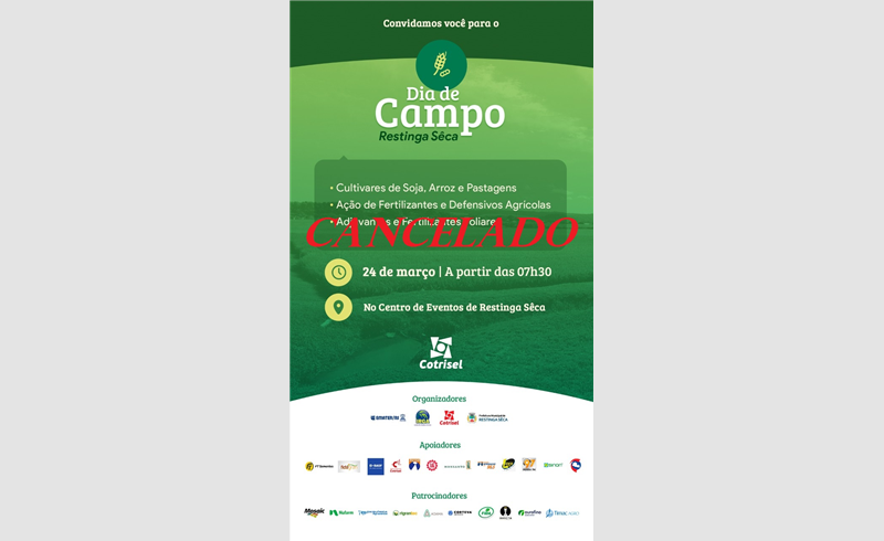 Cancelado o 6° Dia de Campo - Culturas de Verão de Restinga Sêca