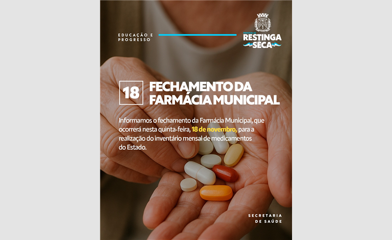 Farmácia Municipal estará fechada no dia 18 de dezembro para contagem de estoque