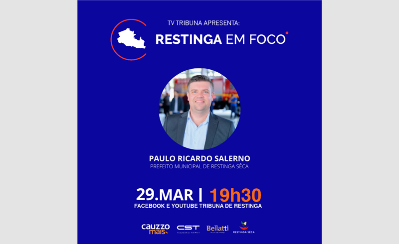 Restinga em Foco especial 63 anos de Restinga Sêca: Prefeito Municipal Paulo Ricardo Salerno