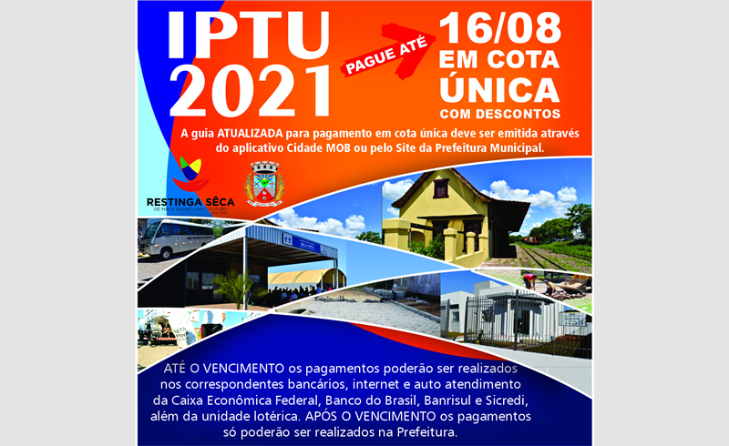 IPTU: Cota única fica para agosto e deve ser gerada pelo site da prefeitura ou o aplicativo CidadeMob