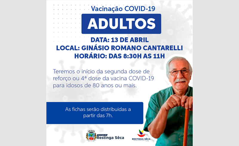 Aplicação da segunda dose de reforço, 4ª dose, contra a Covid-19, para idosos de 80 anos ou mais