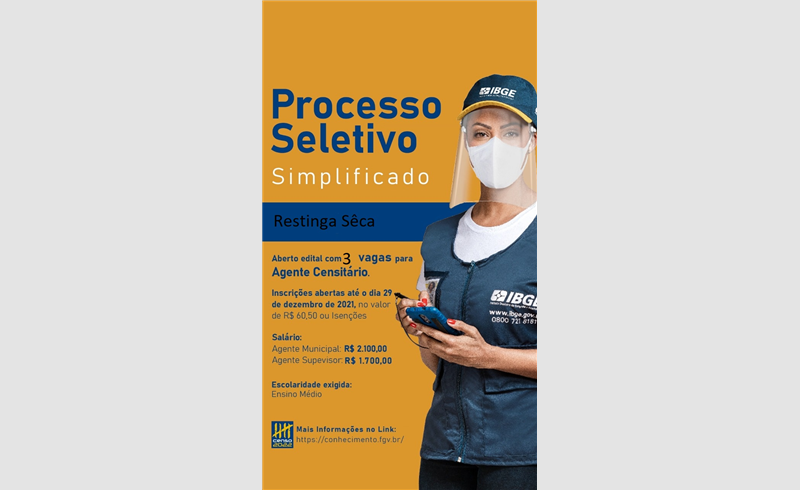 IBGE PROMOVE PROCESSO SELETIVO EM RESTINGA SÊCA