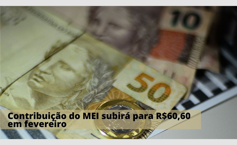 Contribuição MEI subirá para R$60,60 em fevereiro 