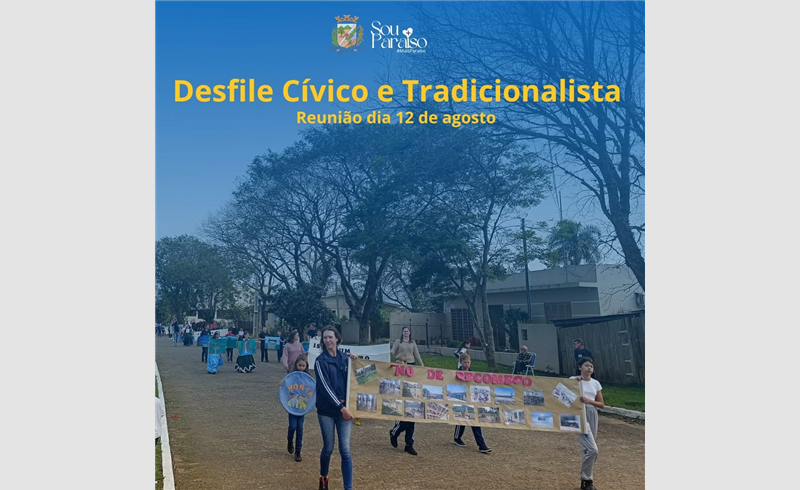 Convocação para Reunião do Desfile Cívico e Tradicionalista de Paraíso do Sul