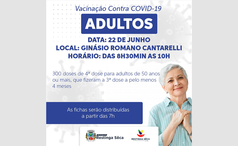 Aplicação de vacinas contra a covid-19 para pessoas acima dos 50 anos em Restinga Sêca