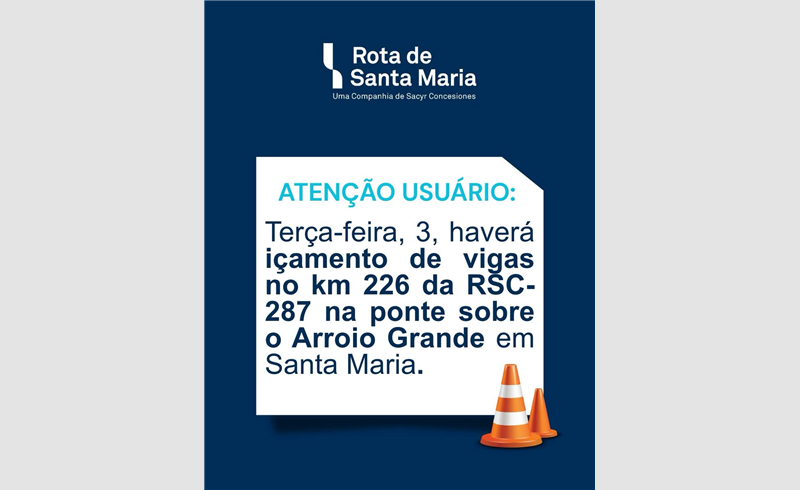 Obras na RSC-287 avançam com instalação de vigas na ponte sobre o Arroio Grande em Santa Maria