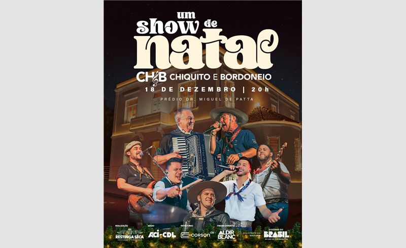 Chiquito e Bordoneio se apresentam em Restinga Sêca no "Show de Natal" 