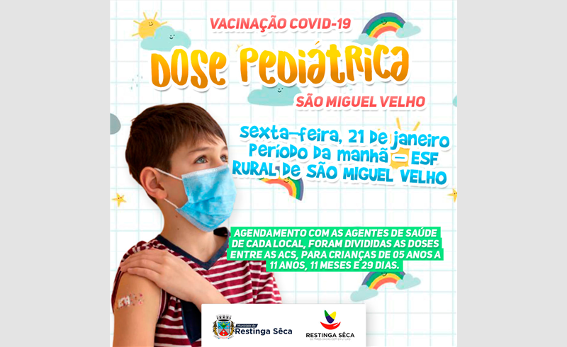 Vacinação de crianças de 5 a 11 anos em Restinga Sêca