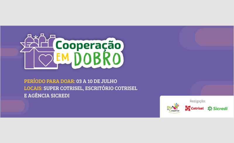 Dia de Cooperar - Cotrisel une forças para arrecadar alimentos