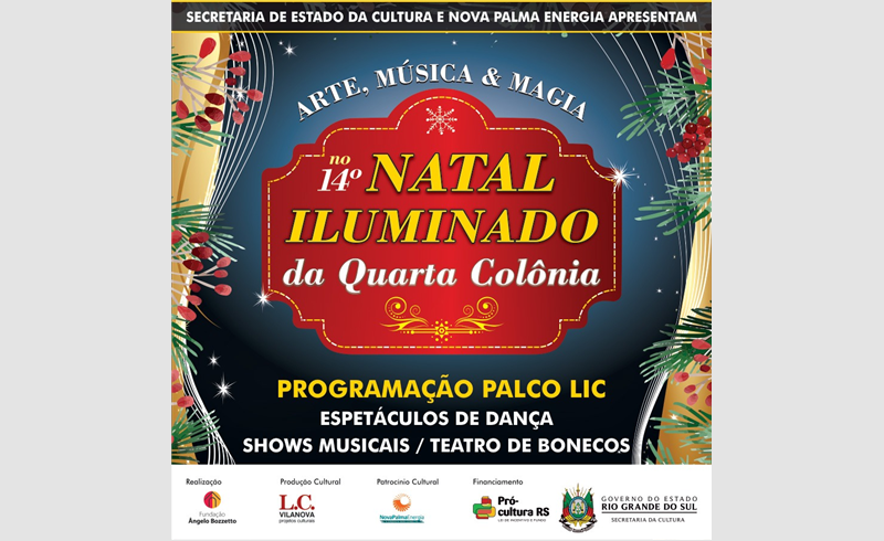 Programação do Arte, Música e Magia no 14ª Natal Iluminado da Quarta Colônia inicia nesta sexta-feira